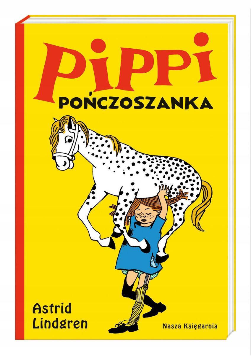 PIPPI POŃCZOSZANKA ASTRID LINDGREN / PAKIET 3 TOMY Gatunek Literatura dziecięca