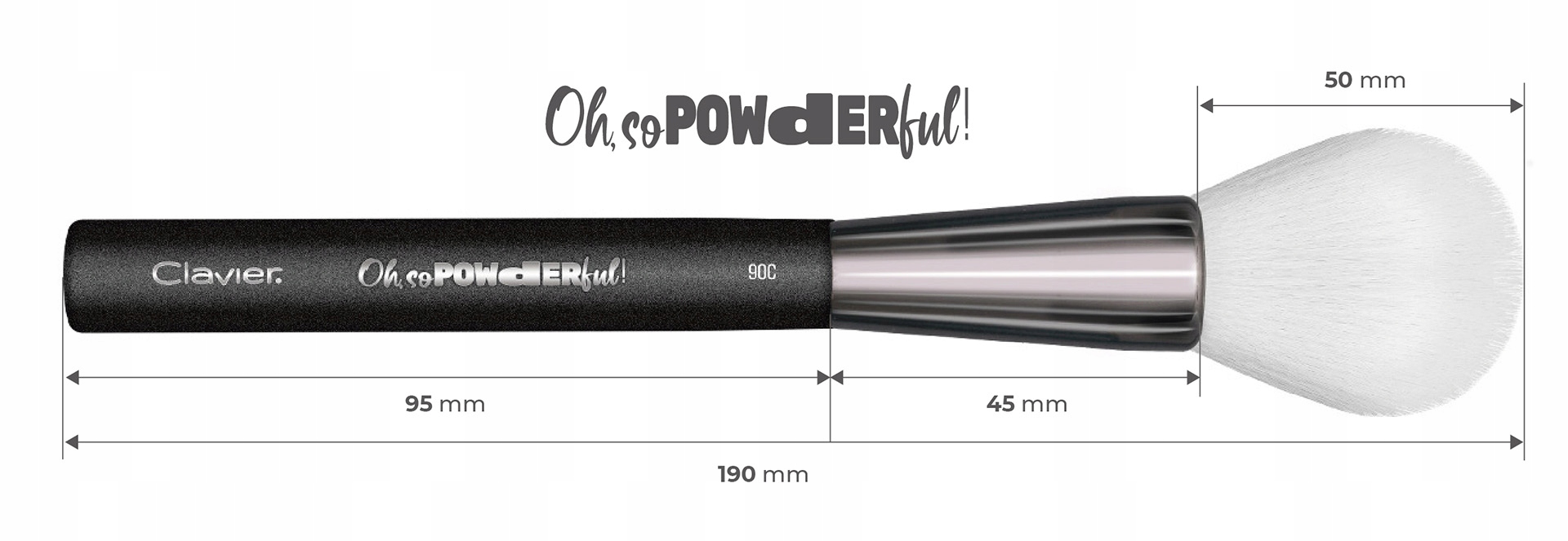 PĘDZEL CLAVIER „OH, SO POWDERFUL!” 90C 1 Liczba pędzli pojedynczy pędzel