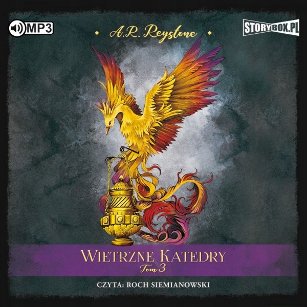 Audiobook_ Wietrzne Katedry. Tom 3 Alice Rosalie Reystone