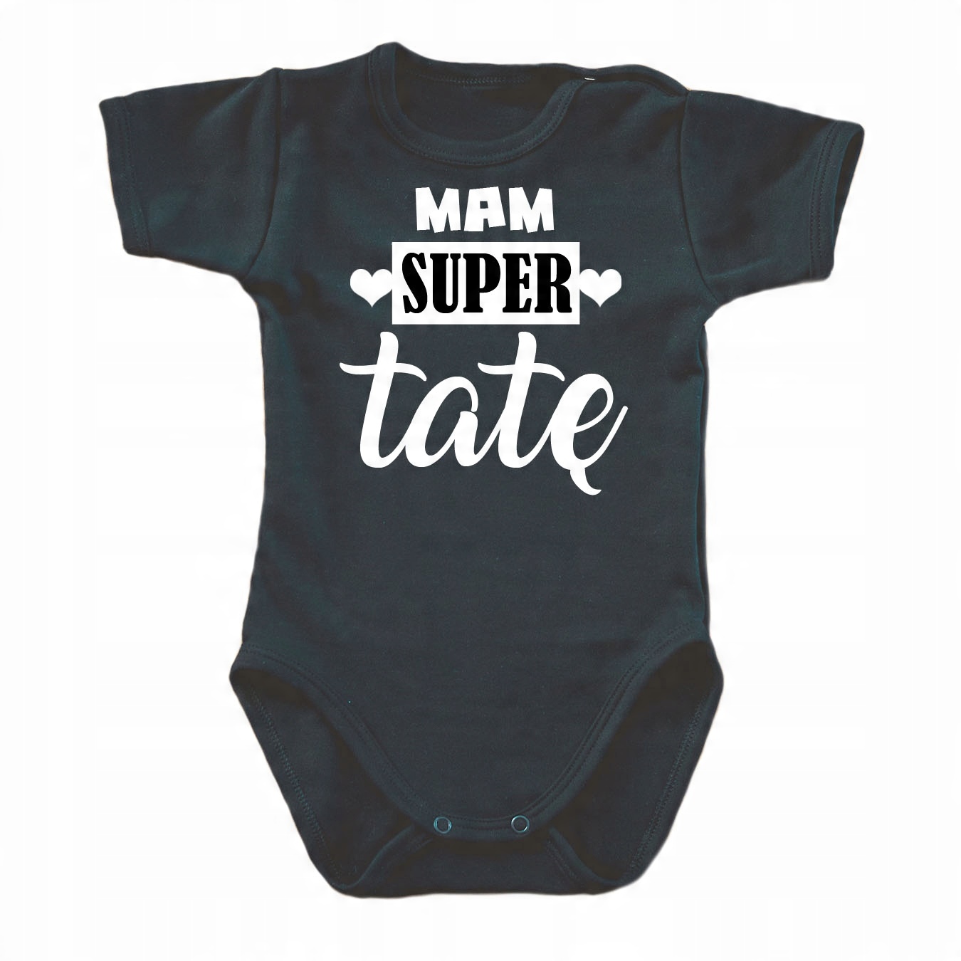 

Body Mam super Tatę bodziaki z napisami