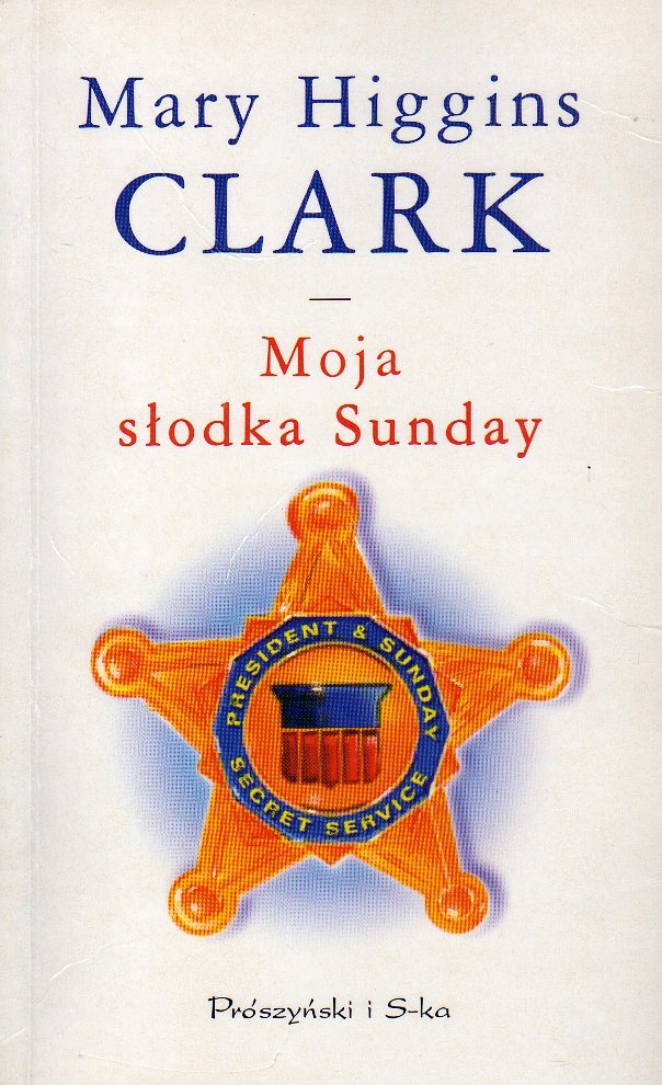 Moja słodka Sunday - Mary Higgins Nośnik książka papierowa