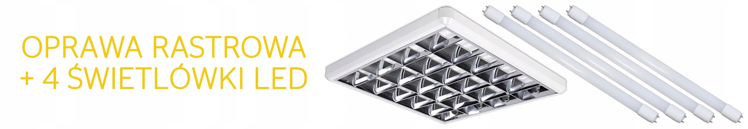 OPRAWA RASTROWA 60cm ZESTAW + 4 ŚWIETLÓWKI 4000K Kod producenta RSTR01 N4L09L100K401