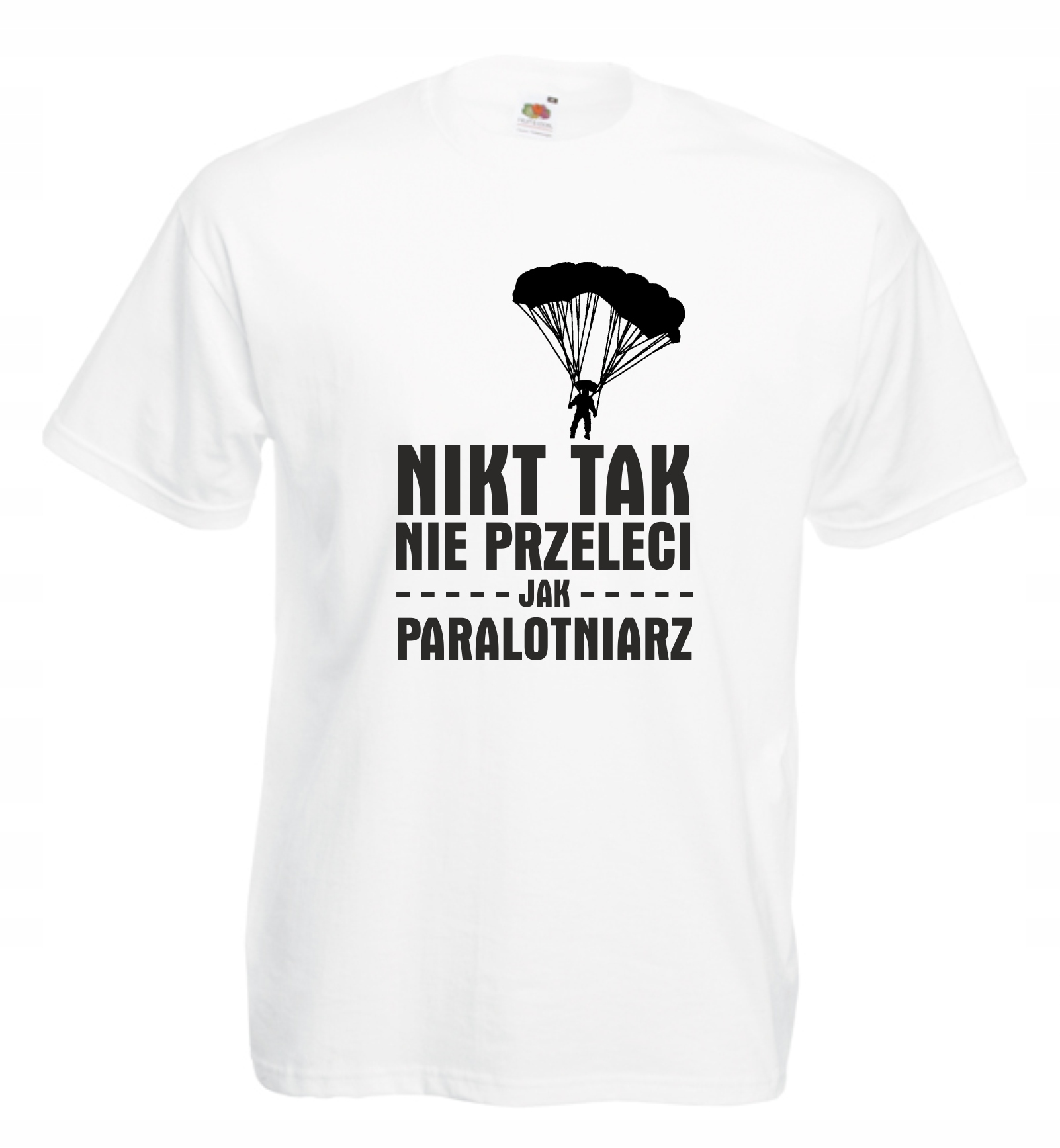 

Koszulka Nikt Tak Nie Przeleci Paralotniarz S