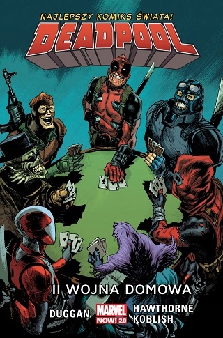 Deadpool 2.0 II WOJNA DOMOWA Tom 5 NOWY folia Autor Gerry Duggan