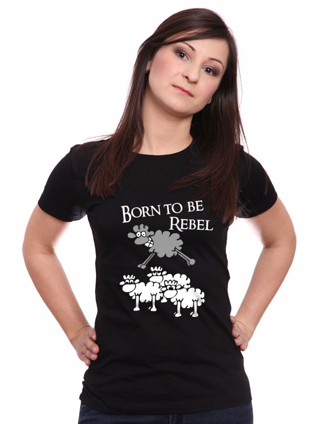 

Koszulka damska Born To Be Rebel śmieszne M