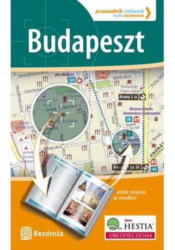 Bezdroża Celownik Przewodnik Budapeszt z atlasem