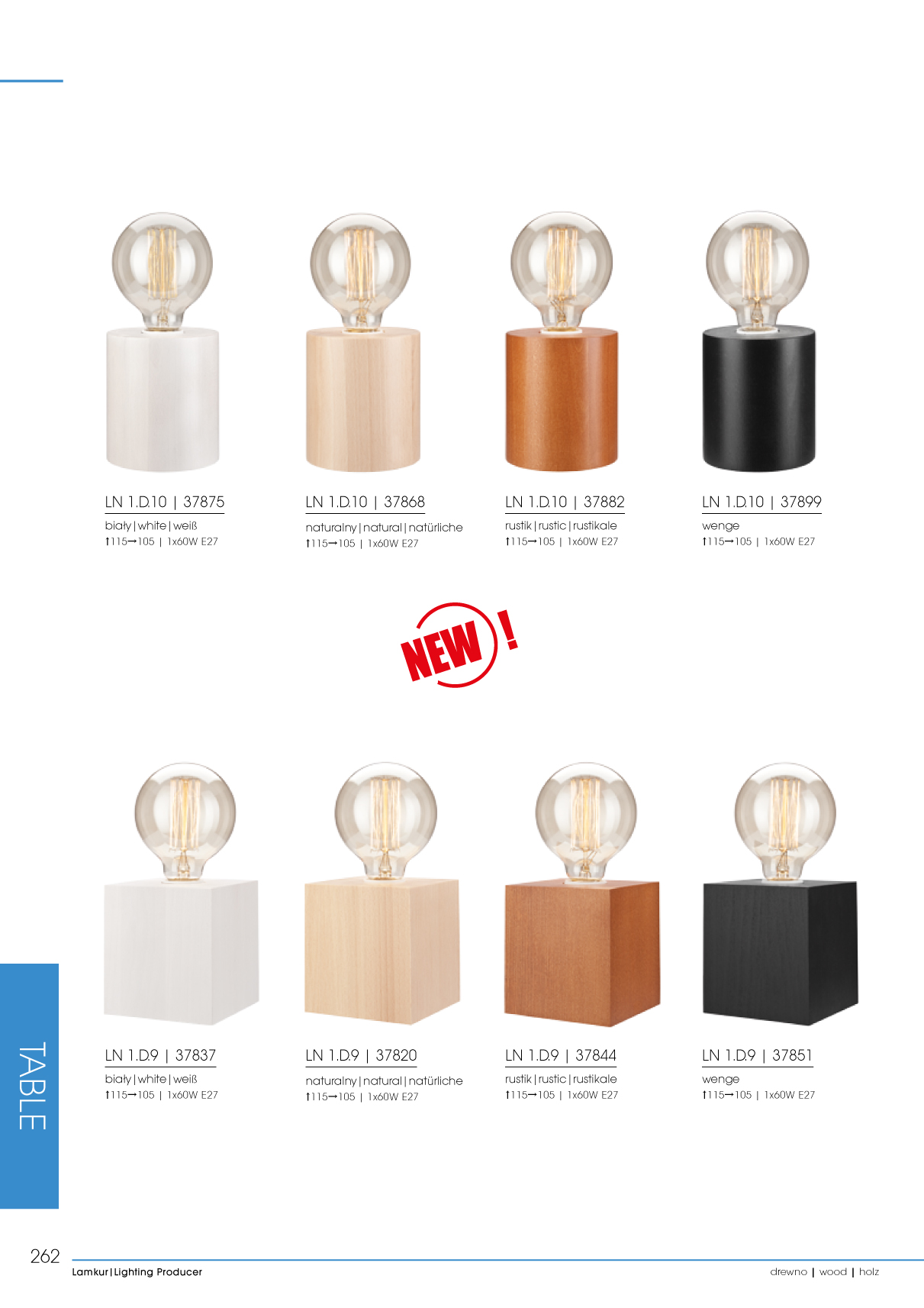 1 DREWNIANA LAMPKA NOCNA LEO WALEC CALVADOS E27 Zasilanie sieciowe