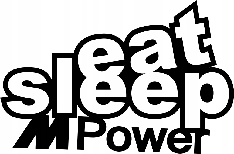 

Eat Sleep M Power Bmw naklejka 15 x 10 cm