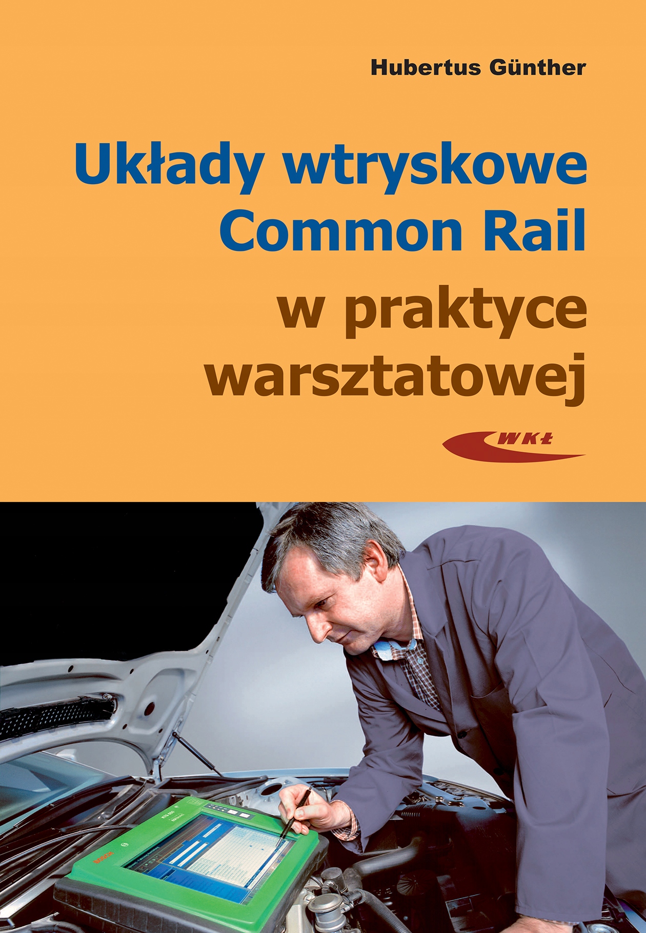 COMMON RAIL UKŁADY WTRYSKOWE BUDOWA SPRAWDZANIE