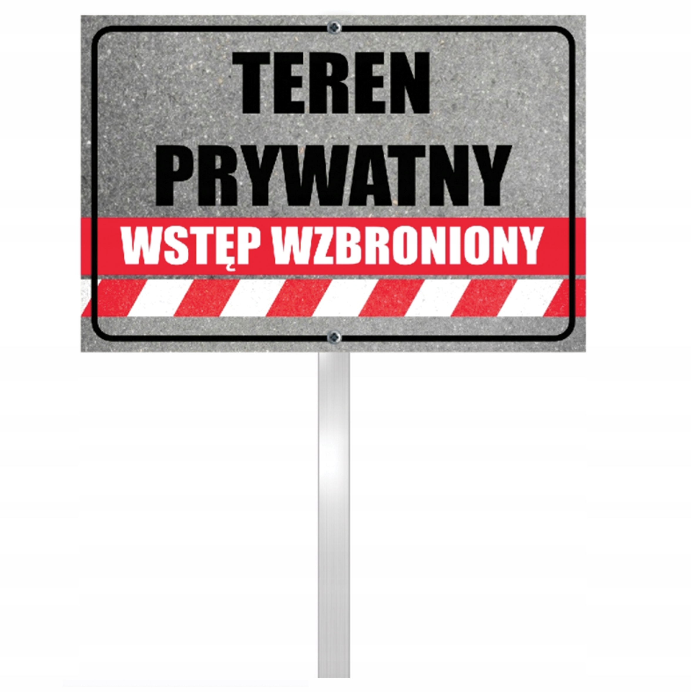

Tabliczka słupek Teren Prywatny Wstęp Wzbroniony