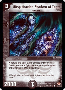*DM-05 Duel Masters Wisp Howler, Shadow Of Tears