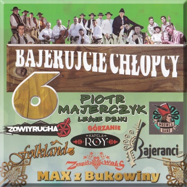 

Bajerujcie Chłopcy "Vol. 6"