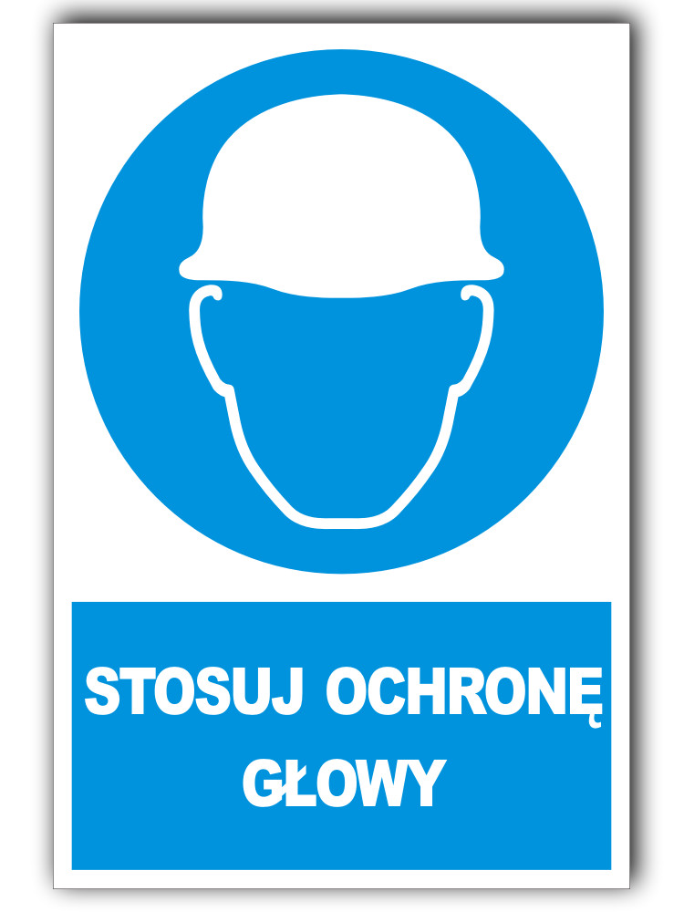 TABLICZKA ZNAK BHP STOSUJ OCHRONĘ GŁOWY 20 X 30 cm
