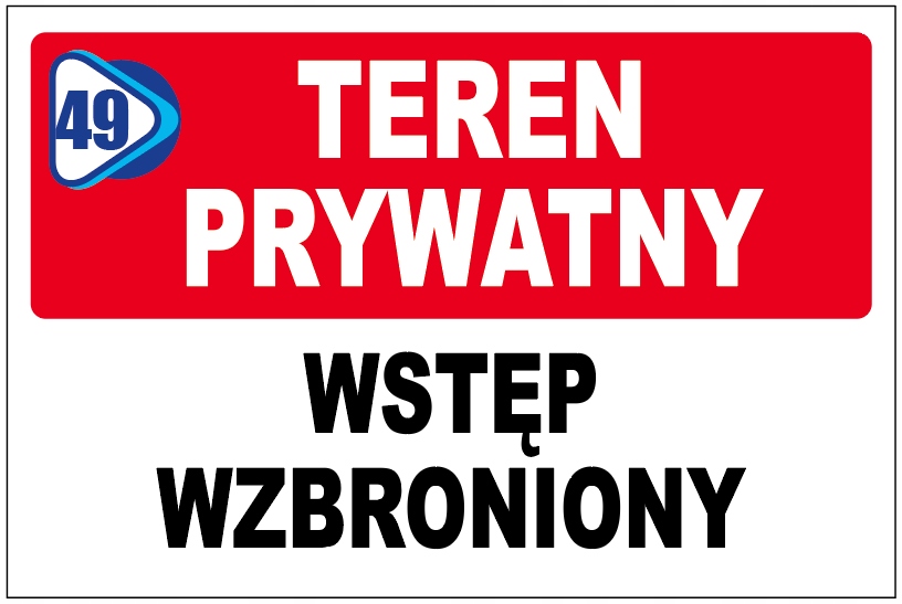 TEREN PRYWATNY - WSTĘP WZBRONIONY TABLICZKA 40x27 Kod producenta WR