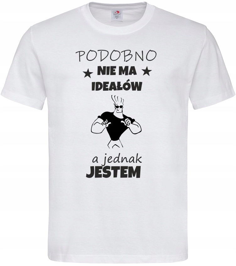 

Koszulka Męska Podobno Nie Ma Ideałów A Jestem
