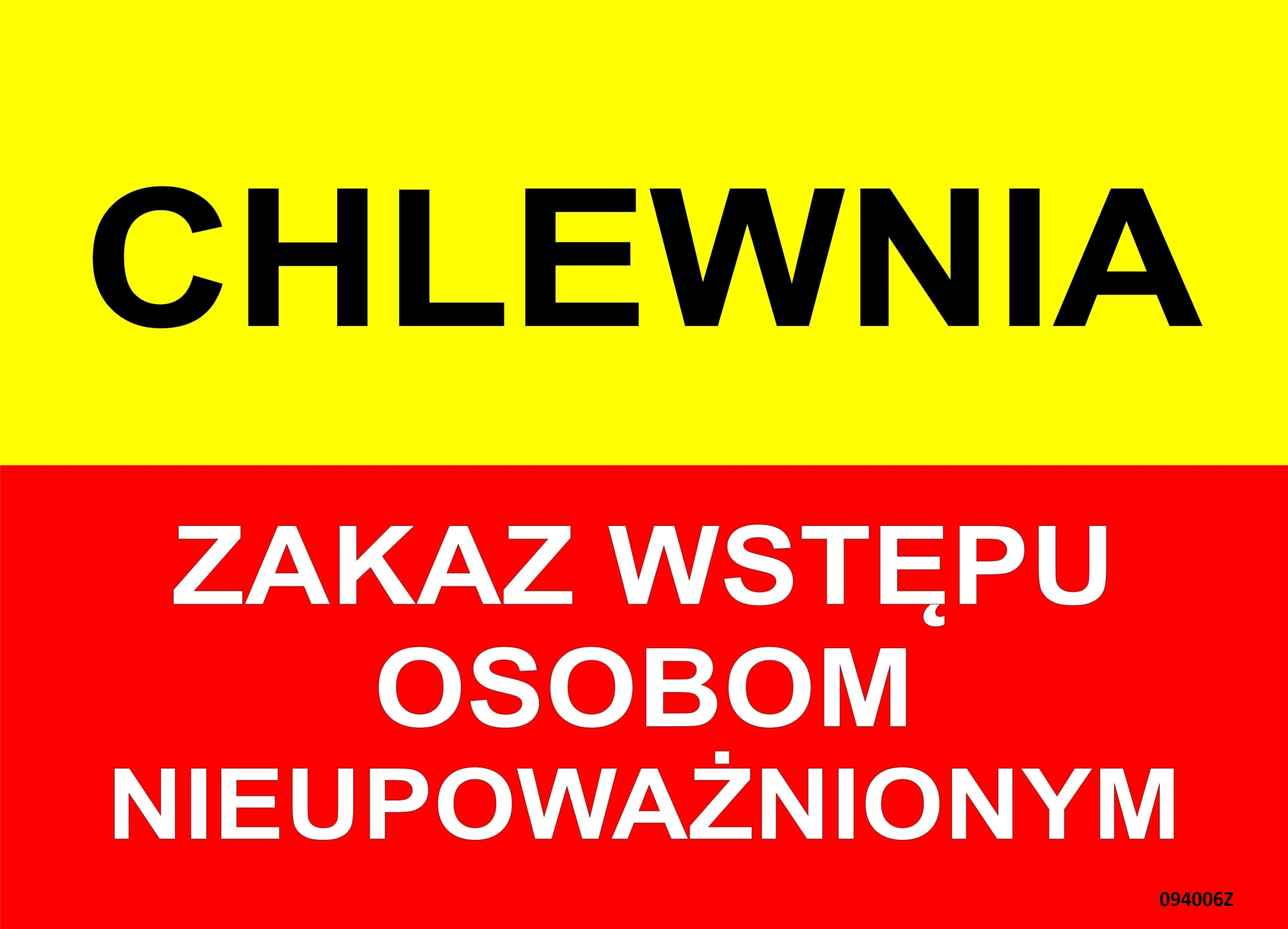 TABLICA INFORMACYJNA CHLEWNIA ZAKAZ WSTĘPU