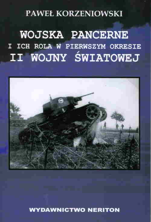 Paweł Korzeniowski-wojska Pancerne I Ich Rola W..
