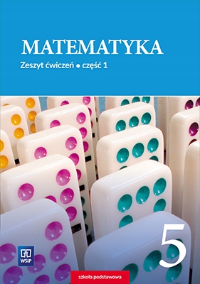 

Matematyka Klasa 5 Ćwiczenia Część 1 WSiP