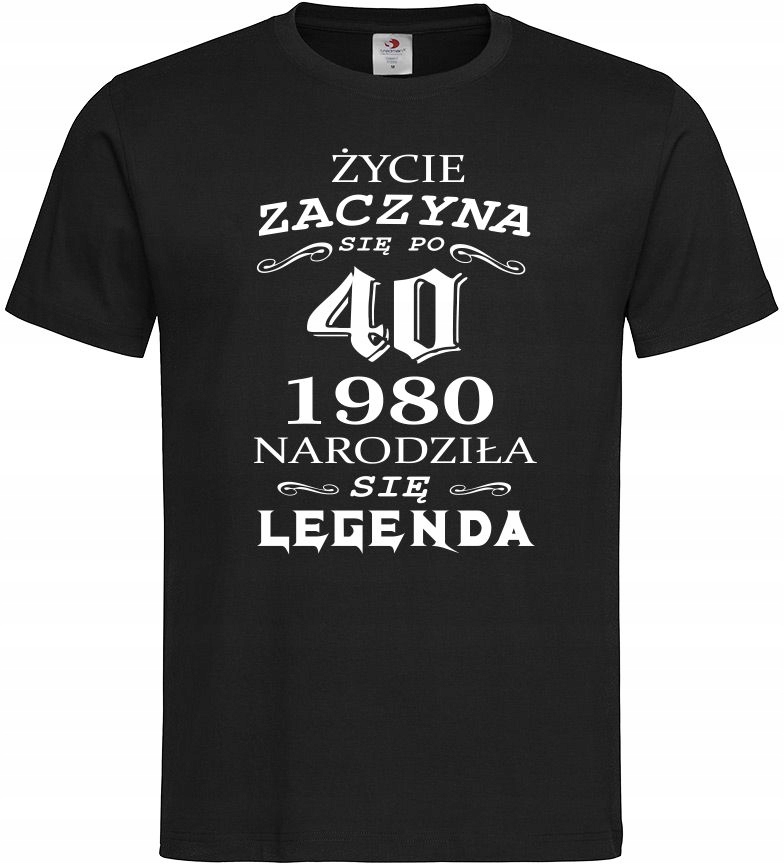

Koszulka Życie Zaczyna Się Po 40 20 30STCE Legenda