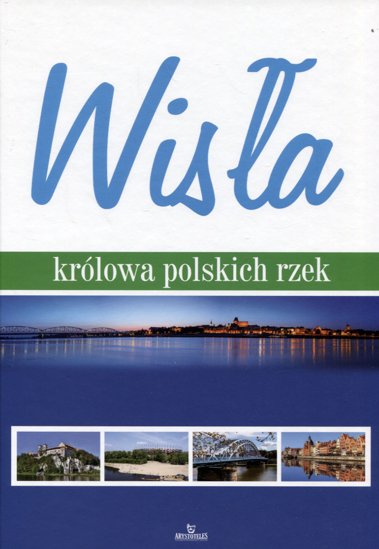 książka WISŁA Królowa polskich rzek — 2