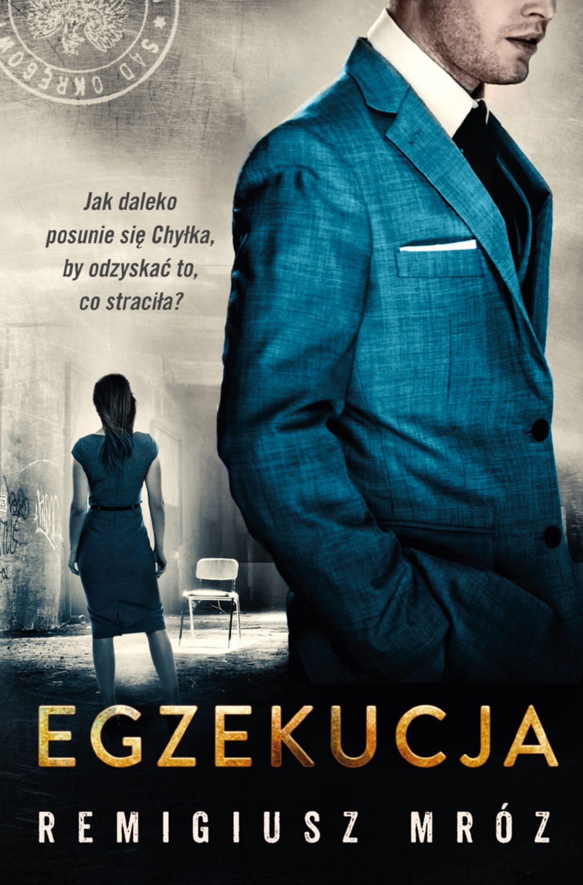 

Egzekucja Remigiusz Mróz