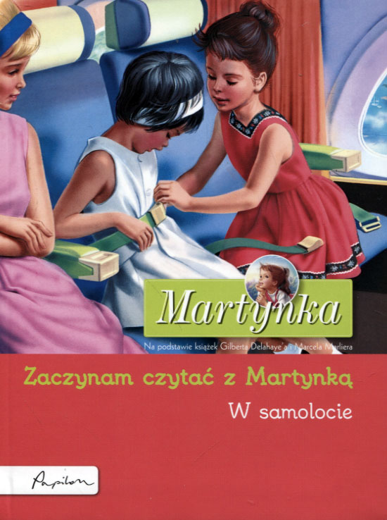 

Martynka W samolocie Zaczynam czytać z Martynką