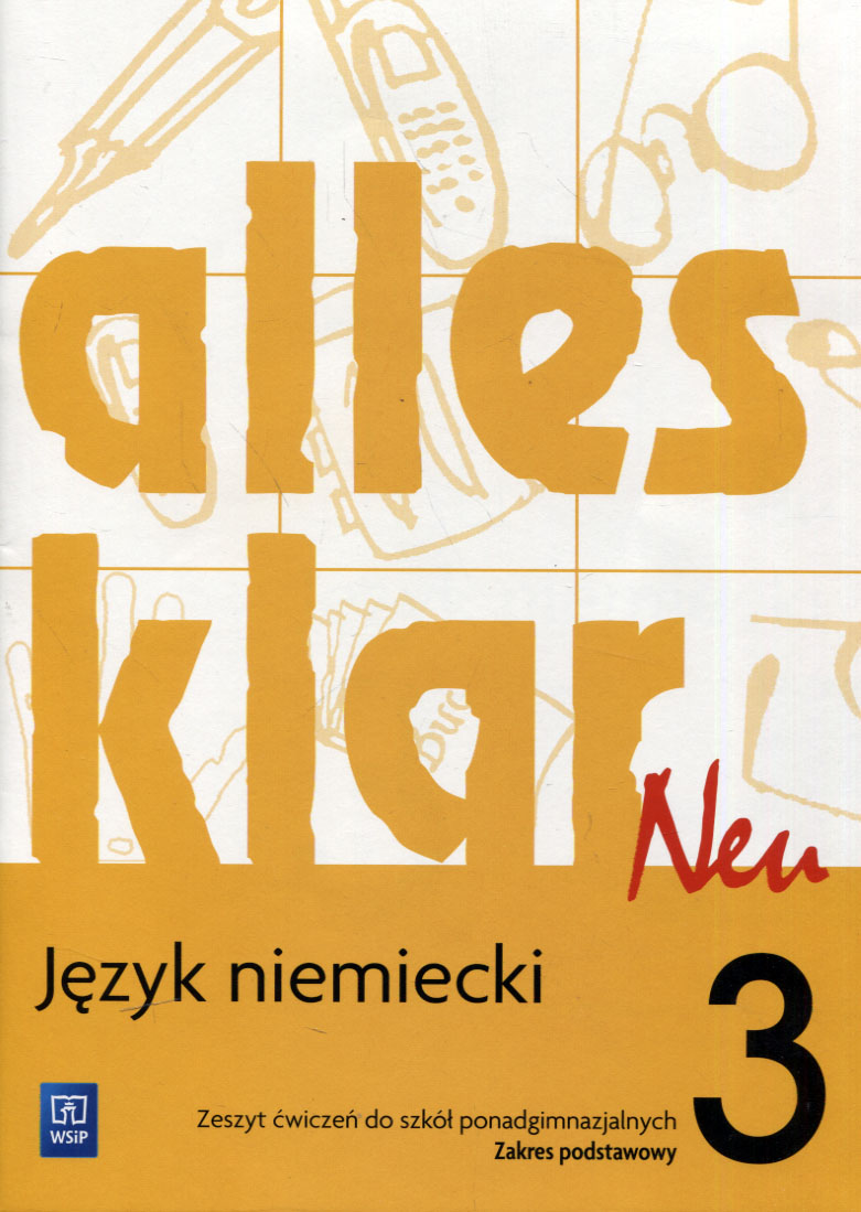

Alles klar Neu 3 Zeszyt ćwiczeń Zakres podstawowy
