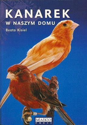 Kanarek w naszym domu wyd. 5