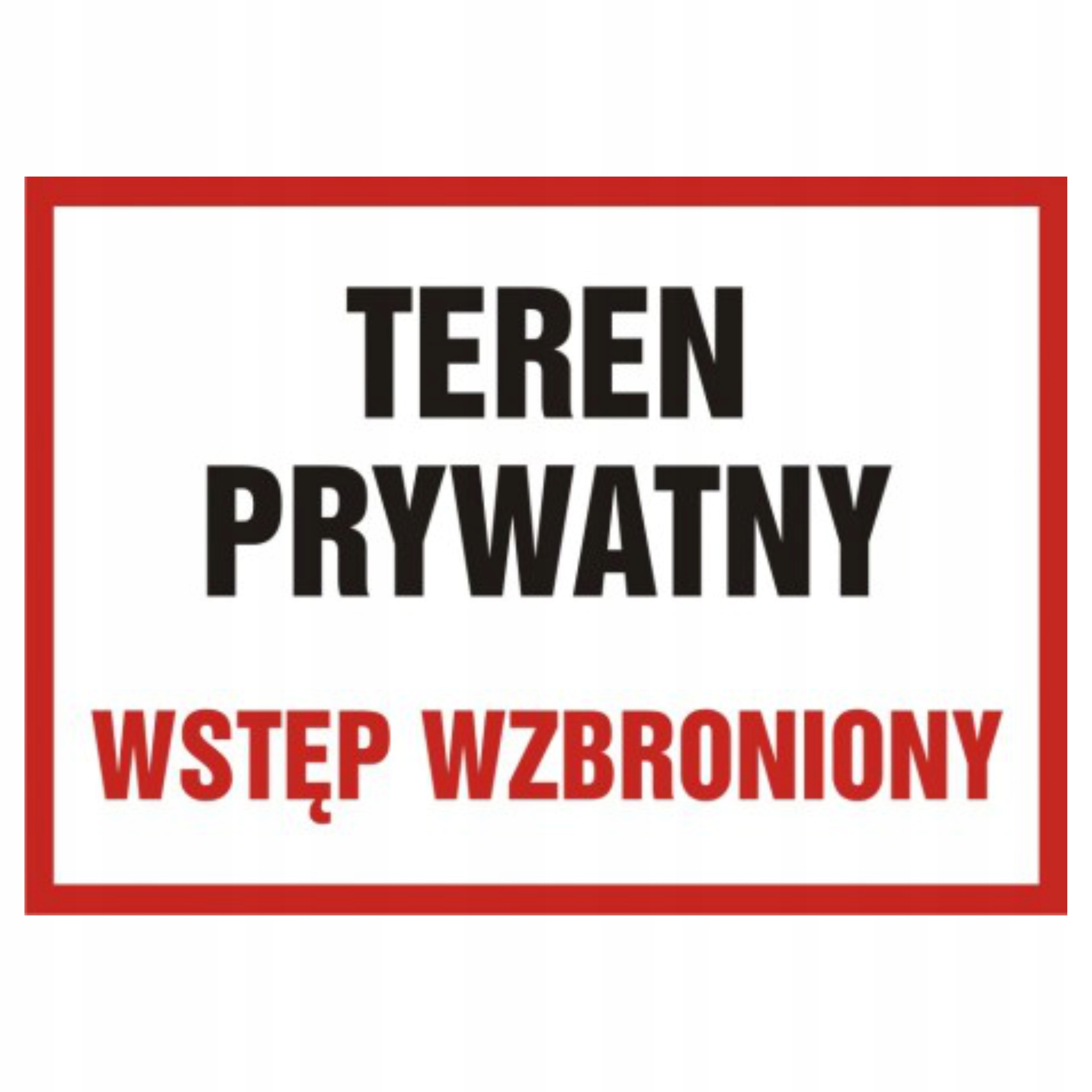 

Tablica znak tabliczka informacyjna Teren prywatny