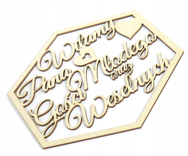 Witamy Pana Młodego oraz Gości Weselnych 50cm TO4 Marka Smart laser