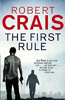 The First Rule Robert Crais Pb