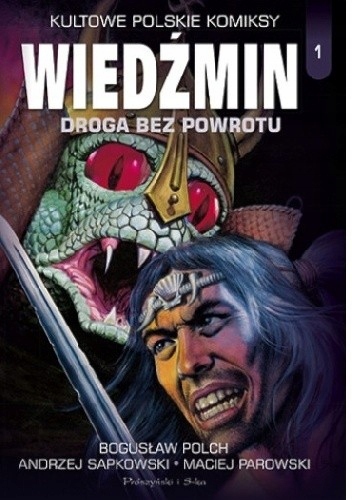 Wiedźmin Droga Bez Powrotu Kultowe Polskie Komiksy