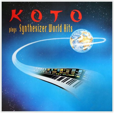 KOTO - PLAYS SYNTHESIZER WORLD HITS - ITALO DISCO