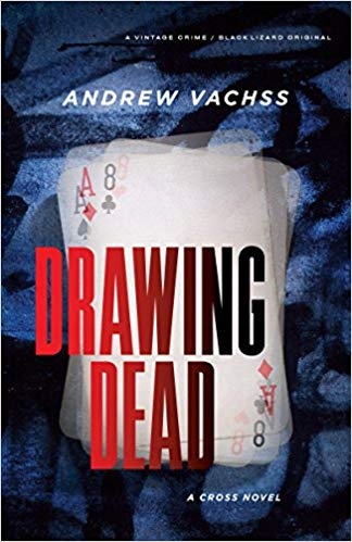 Drawing Dead Andrew Vachss