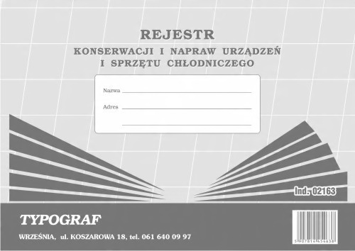 

Rejestr konserwacji i napraw urządzeń 02163 Typogr