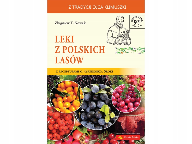 

Leki z polskich lasów Zbigniew T. Nowak