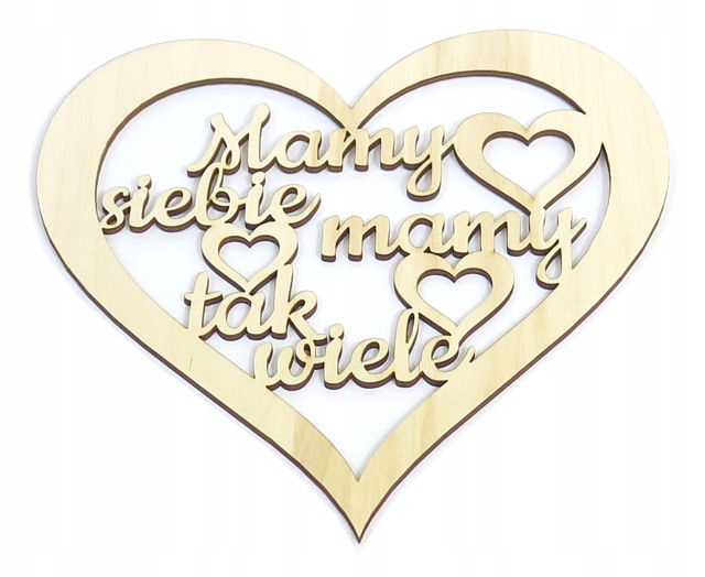

Dekor Serce Mamy siebie mamy tak wiele 20cm EU7