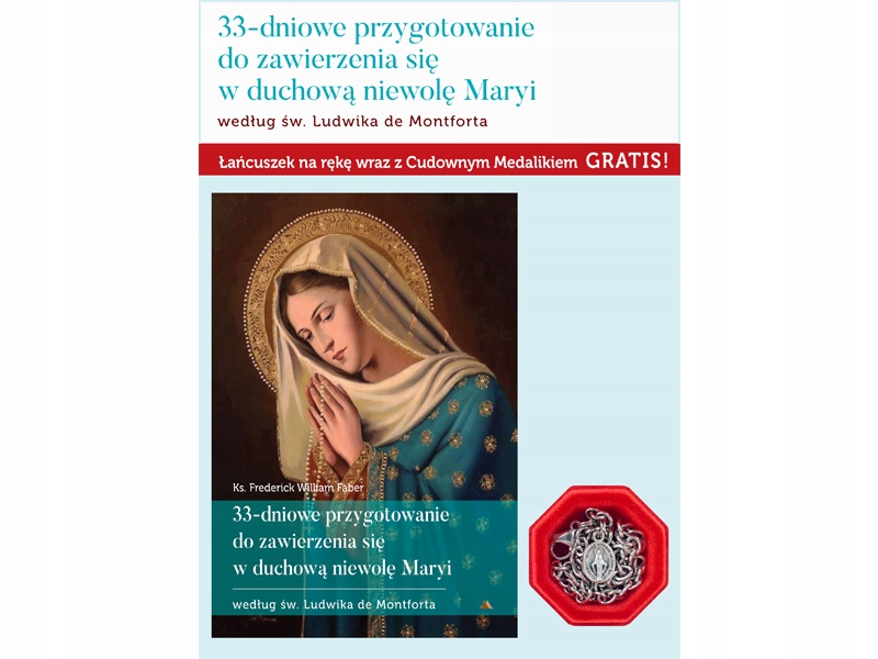 

33-dniowe przygotowanie do zawierzenia się...