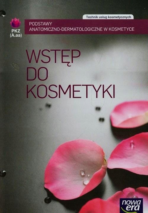 

Wstęp do kosmetyki Pkz AU.aa Nowa Era