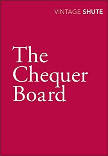The Chequer Board Nevil Shute