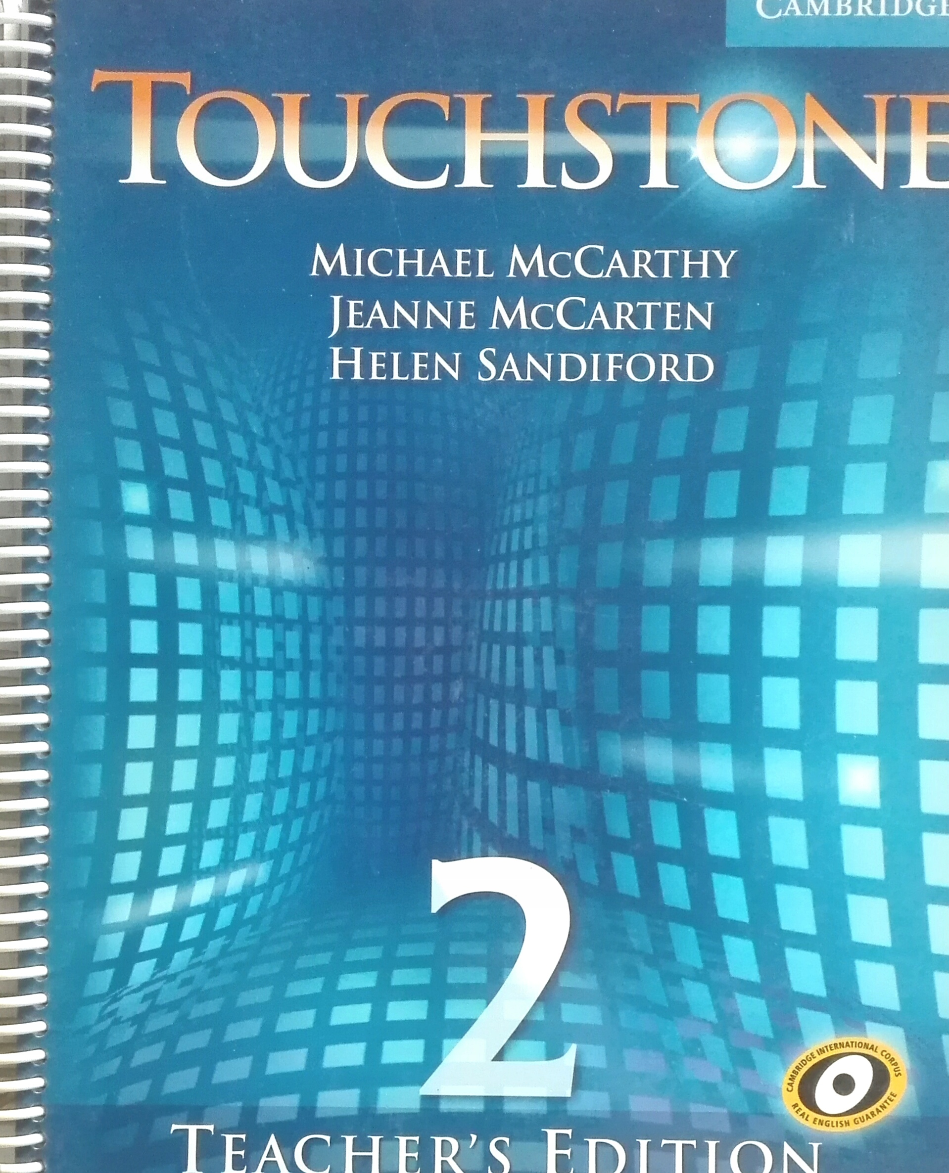Touchstone Level 2 Teacher's Edition with Assessment Audio CD/CD-ROM [ペーパーバック] McCarthy，Michael、 McCarten，Jeanne; Sandiford，Helen Touchstone 2 Teacher's Edition with audio CD Helen