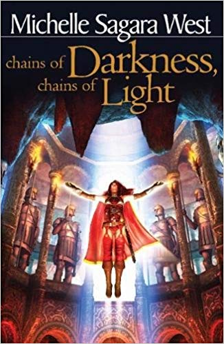 Chains of Darkness, Chains of Light Sagara West