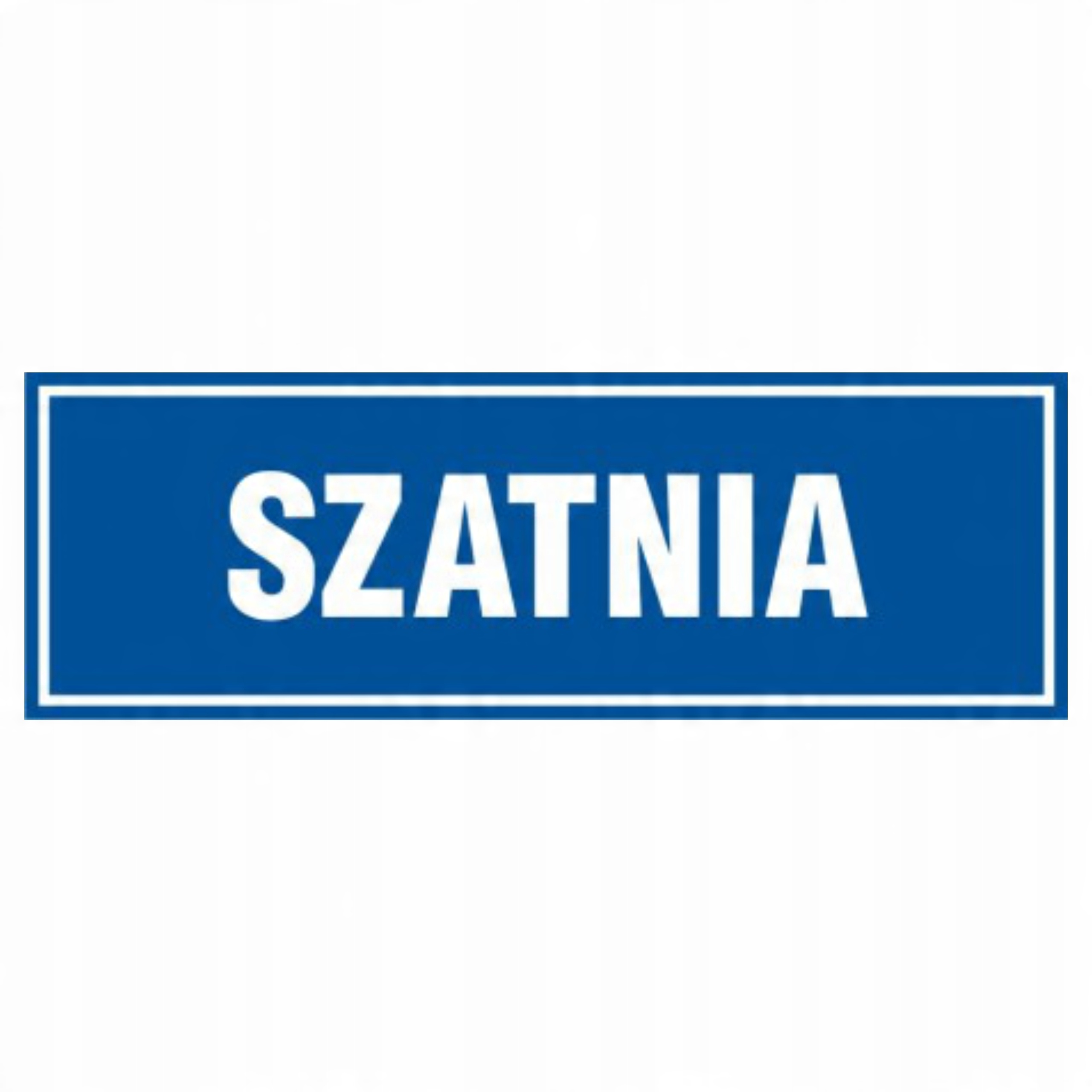 

Tablica znak tabliczka informacyjna Pcv Szatnia