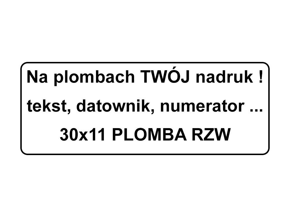 

Plomby Gwarancyjne Stickery 30x11 Folia Rzw 500SZT