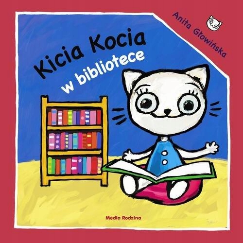 

Kicia Kocia w bibliotece Anita Głowińska Kd