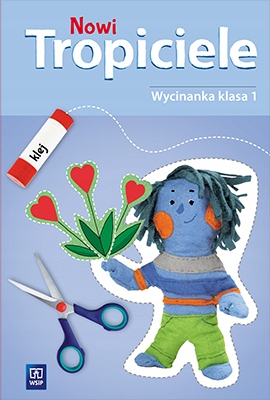 NOWI TROPICIELE WYCINANKA KLASA 1 WSiP