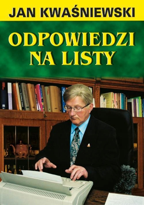 

Odpowiedzi na listy Kwaśniewski tom 2 zielony