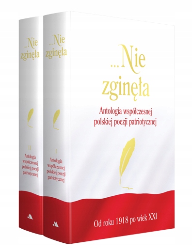 ...Nie zginęła. Antologia współczesnej polskiej...