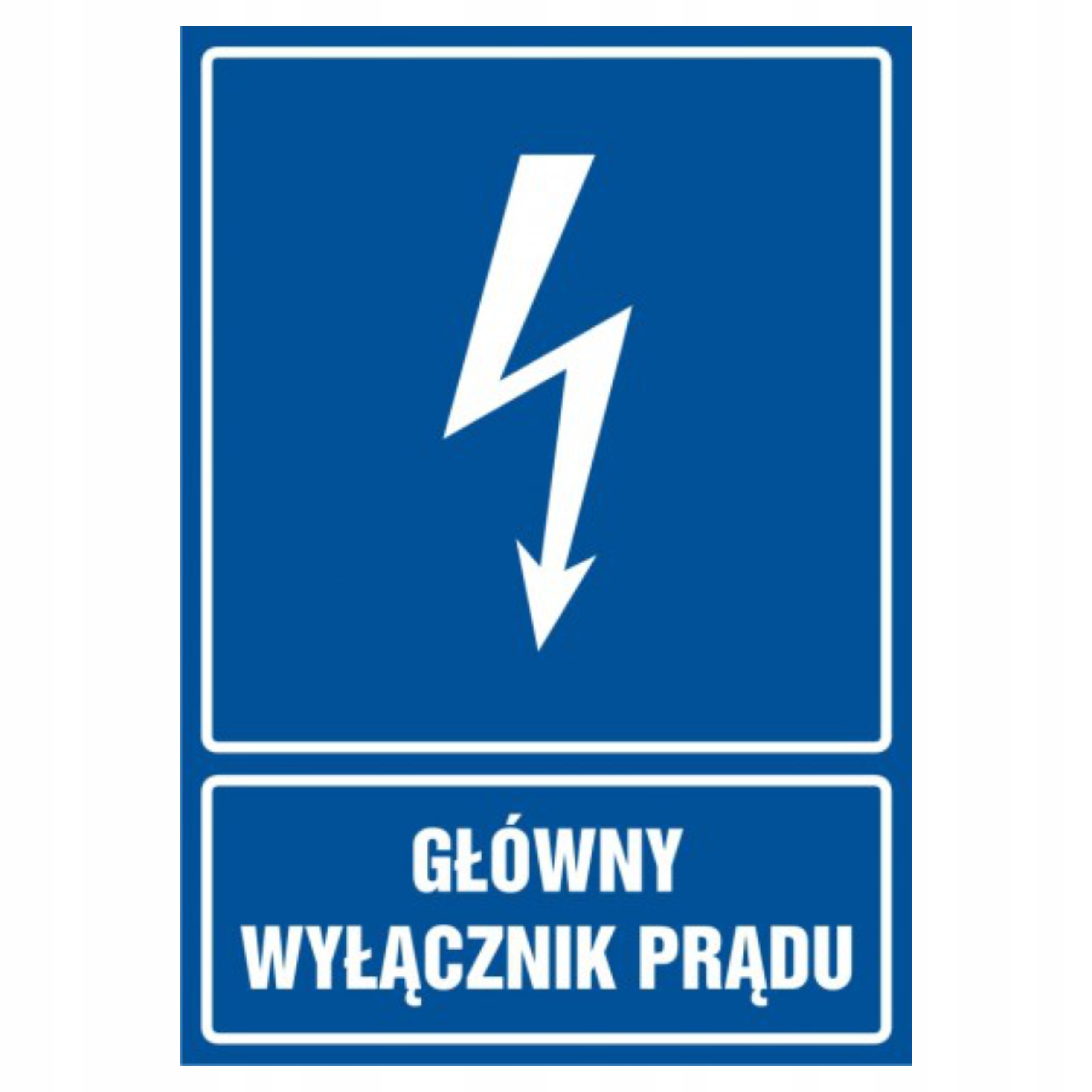 

Tabliczka znak naklejka Główny wyłącznik prądu