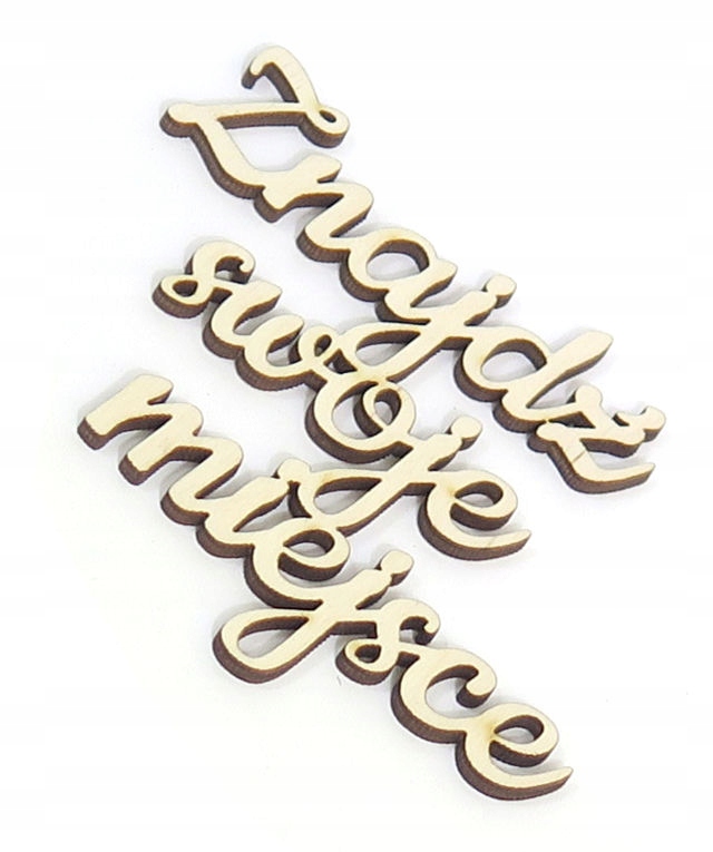 DEKOR NAPIS Znajdź swoje miejsce 206x171mm OU68 Marka Smart laser